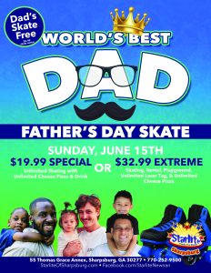 Fathers day at Starlite Family Fun Center 2025