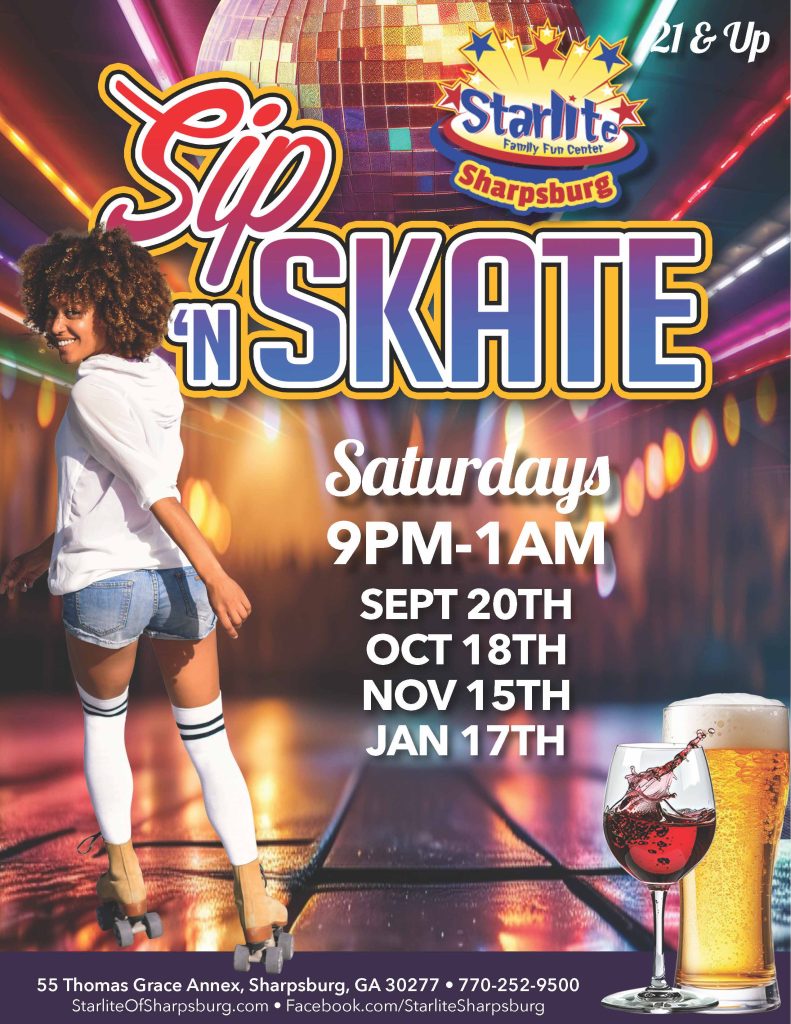 Starlite Family Fun Center Adult Skate night Sip N Skate 2025